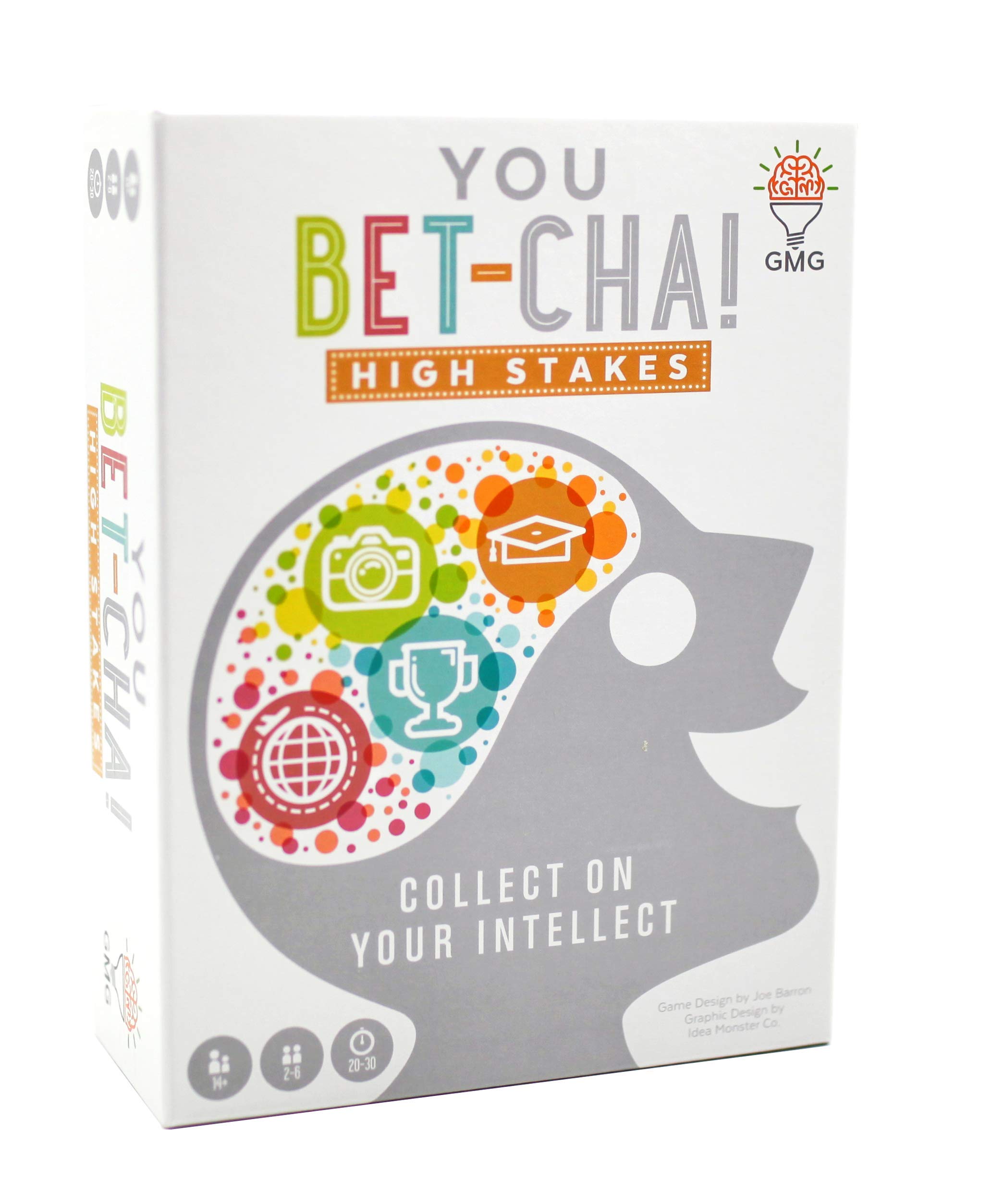 You Bet-Cha!